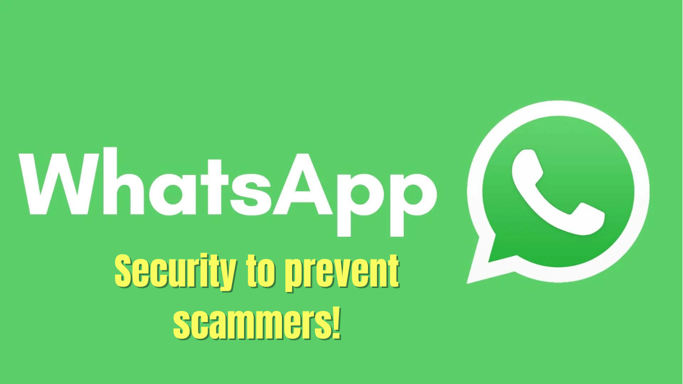 WhatsApp security to prevent scammers