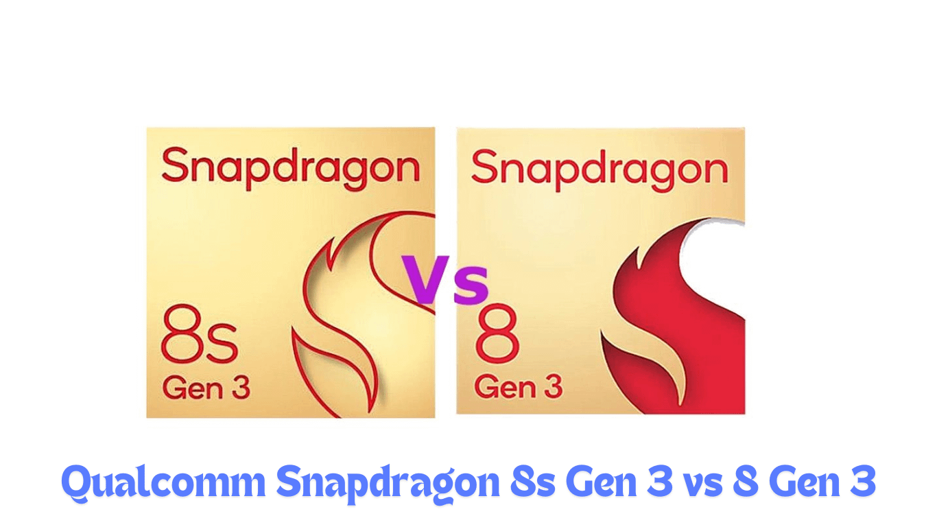 Qualcomm Snapdragon 8s Gen 3 vs 8 Gen 3